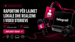 Thirrje për aplikim për trajnimin “Raportimi për lajmet lokale dhe realizimi i video storieve” Thirrje për aplikim për trajnimin “Raportimi për lajmet lokale dhe realizimi i video storieve”