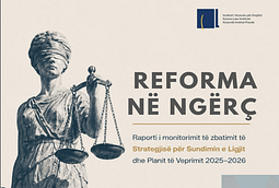 “Reforma në ngërç” – IKD ngre alarmin për moszbatimin e strategjisë së drejtësisë “Reforma në ngërç” – IKD ngre alarmin për moszbatimin e strategjisë së drejtësisë