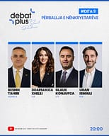 Sonte në Debat Plus: PËRBALLJA E NËNKRYETARËVE Sonte në Debat Plus: PËRBALLJA E NËNKRYETARËVE
